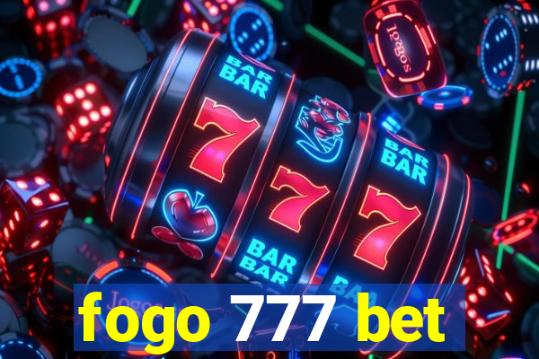 fogo 777 bet